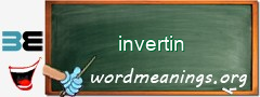 WordMeaning blackboard for invertin
